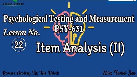 Psychological Testing and Measurement (PSY-631)VU [URDU] | Lecture No. 22 | Learners Academy By Bia
