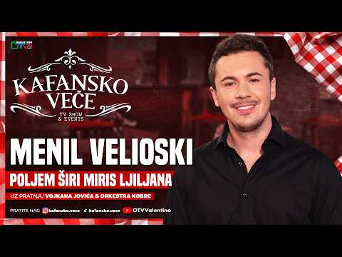 MENIL VELIOSKI - POLJEM SE SIRI MIRIS LJILJANA | ORK VOJKAN JOVIC I KOBRE | UZIVO | 2026 | KV