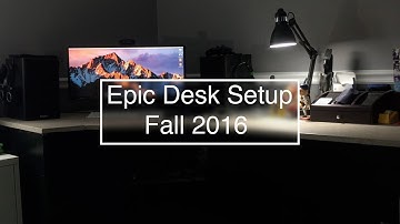Epic Desk Setup Tour | Fall 2016