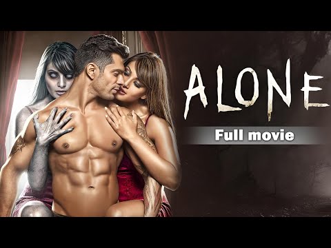 बिपाशा की हॉरर फिल्म- Alone Full Movie (HD) | Bipasha Basu, Karan Singh Grover | Latest Horror Movie