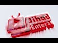 Jihad enter 10 intro