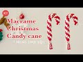 [ENG] DIY TUTORIAL |  MACRAME CHRISTMAS ORMAMEMT | CANDY CANE | 마크라메 크리스마스 오너먼트 만들기