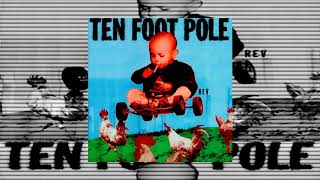 Ten Foot Pole - Rev [Full - 1994] - YouTube