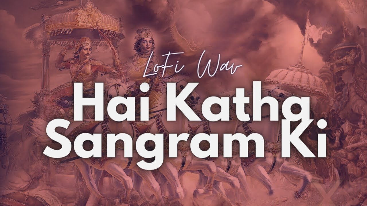 Hai katha sangram ki mahabharat song download