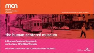 MCN2016 - Human Centered Approach on the New SFMOMA Website