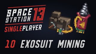 10. Mining with Exosuit (MOD Suit) - Space Station 13 Singleplayer / Guide / Tutorial