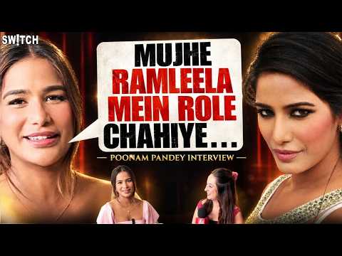 Poonam Pandey Interview: Anjali Arora Bani Maa Sita To Sahi,Main Ram Leela Mein Role Karun To Galat?