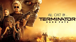 All Cast In Terminator Dark Fate. Movies And Real Life