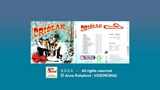 DRIŠĽAK 1 -  Náš život  -  autor piesne Drišľak  východniarske piesne, VIDEOROHAĽ,