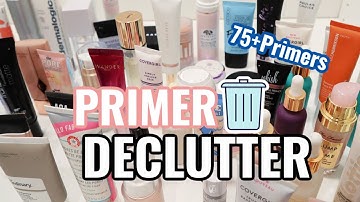 75+PRIMER DECLUTTER | MAKEUP DECLUTTER FACE PRIMER COLLECTION 2021