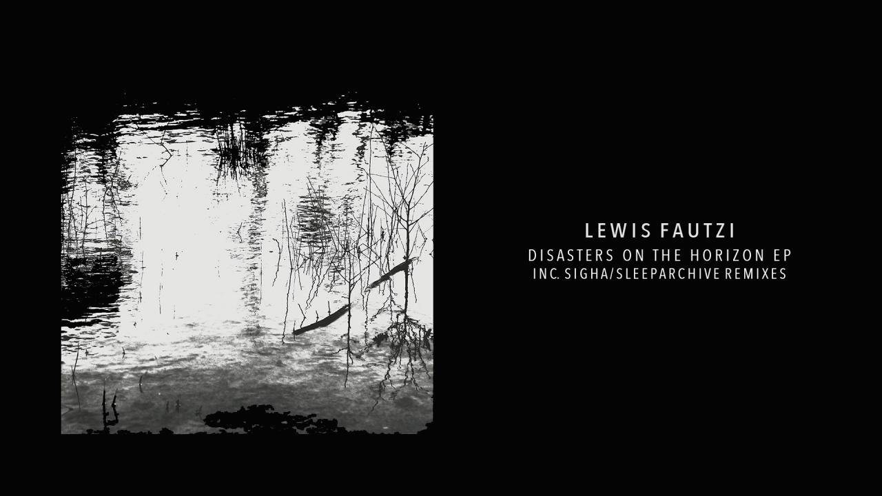 在 YouTube 上观看 Lewis Fautzi - Eerie (Sleeparchive Remix)