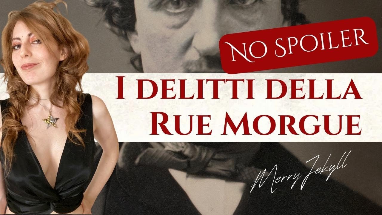 I Delitti della Rue Morgue di Edgar Allan Poe · Analisi - YouTube