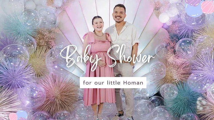 Baby Shower for our little HOMAN | Episode 9