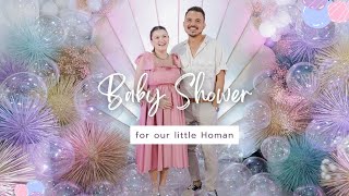 Baby Shower for our little HOMAN | Episode 9