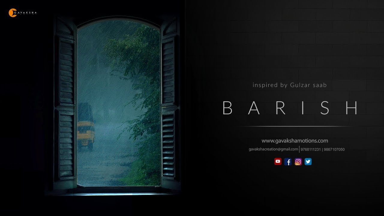 Barish by Gulzar saab  Gavaksha Creation  Advanced Videography  Photoshoot