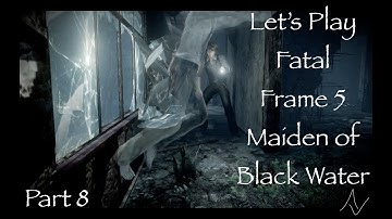 Fatal Frame 5: Maiden of Black Water - Third Drop Part 2 - CRASHING THROUGH WINDOWS