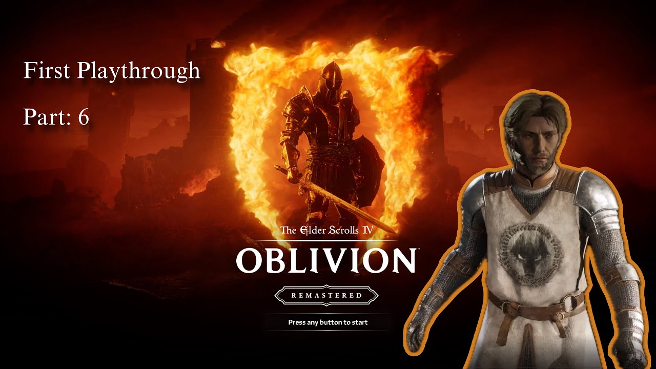 The Elder Scrolls IV Oblivion Remastered - Part 6 (Twitch VOD) - YouTube