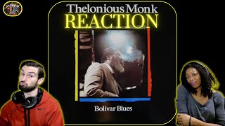 THELONIUS MONK | "BOLIVAR BLUES" (reaction)