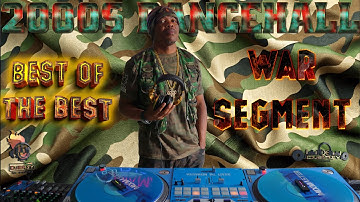 2000S DANCEHALL BEST OF THE BEST WAR SEGMENT FEAT MAVADO,KARTEL,AIDONIA,BEENIE,BOUNTY,ELEPHANT MAN &