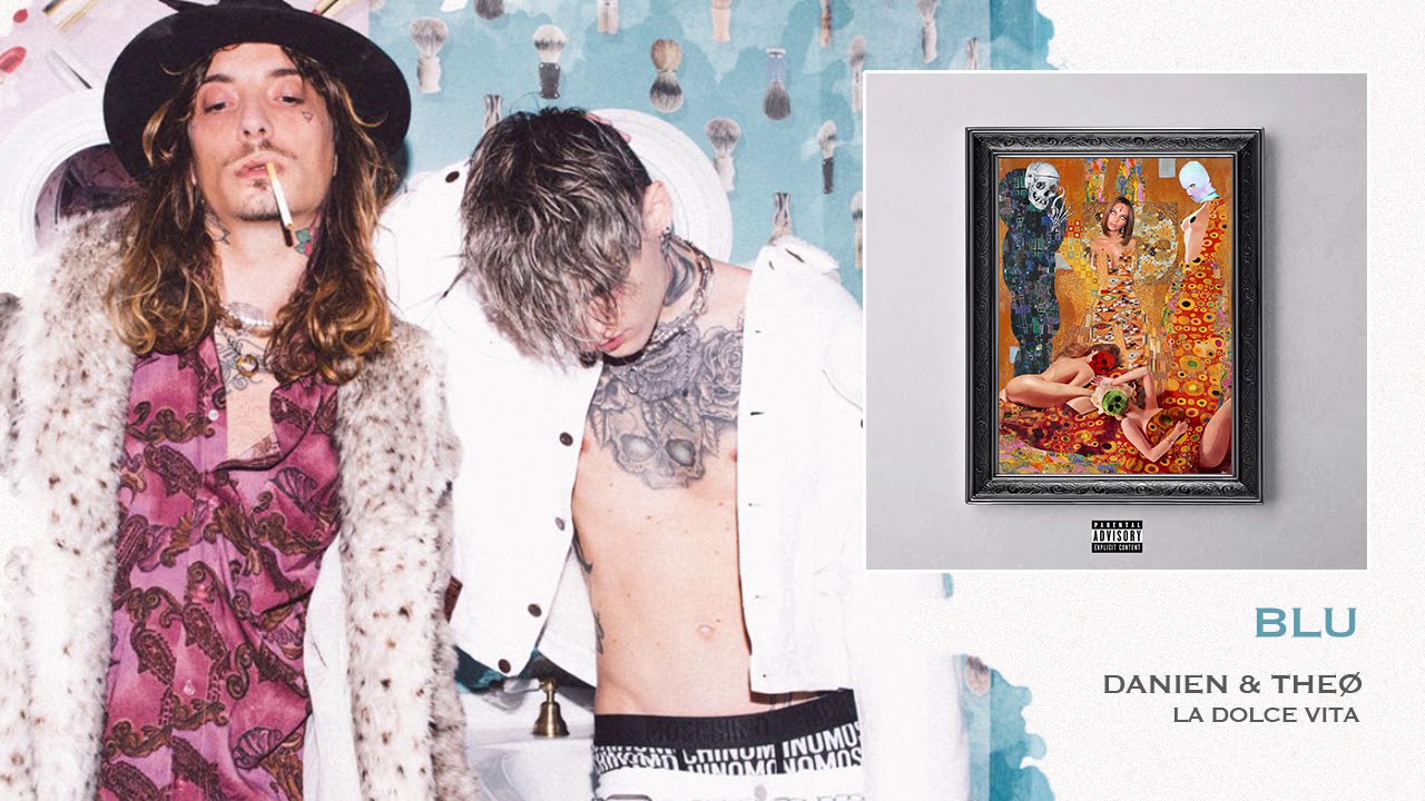 Danien & Theø - Blu (prod. Danien) - La dolce vita #06