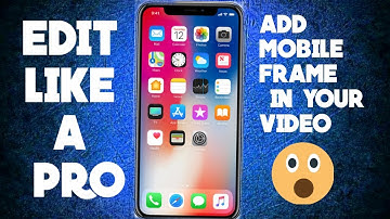 How to add Mobile Frame in Video using Android in only 4 minutes