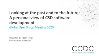 Robin Taylor: 'Looking at the past and to the future: A personal view of CSD software development'