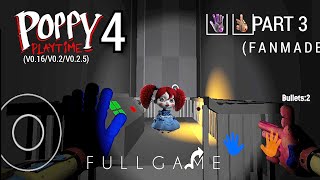 😍ALL Poppy Playtime Chapter4 Fanmade Mobile V0.2/V0.2.5/0.16  Part2 Gameplay Walkthrough#Jameron