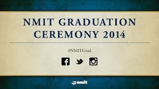 NMIT Graduation 2014: Live from Melbourne Town Hall