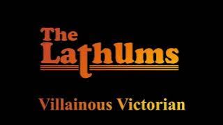 The Lathums - Villainous Victorian