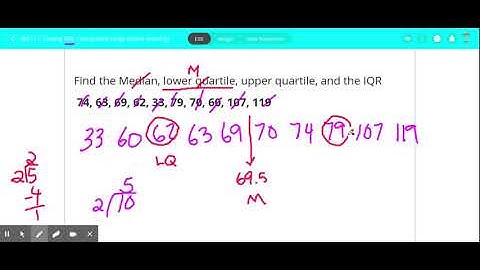 M6 L13- Finding IQR: interquartile range (online learning) - Formative