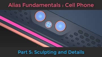 Alias Fundamentals: Cell Phone part 5