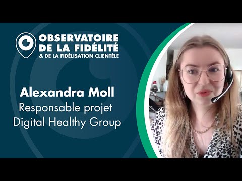 Intervention d'Alexandra MOLL, Responsable Projet digital Healthy Group