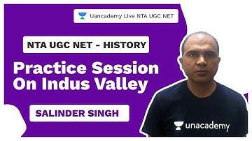NTA UGC NET|Practice Session On Indus Valley| History | Salinder | Unacademy Live