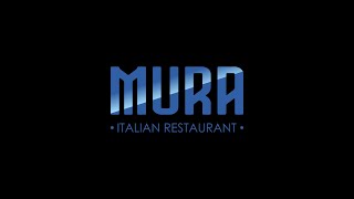 Mura - Italian Restaurant