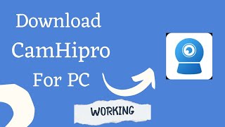 How to Download and Install CamHipro on PC with  Emulator | Step-by-Step Guide