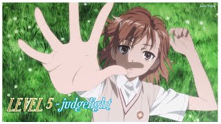 Toaru Kagaku no Railgun Opening 2 Full - 【AMV/LEVEL 5 - judgelight Lyrics】