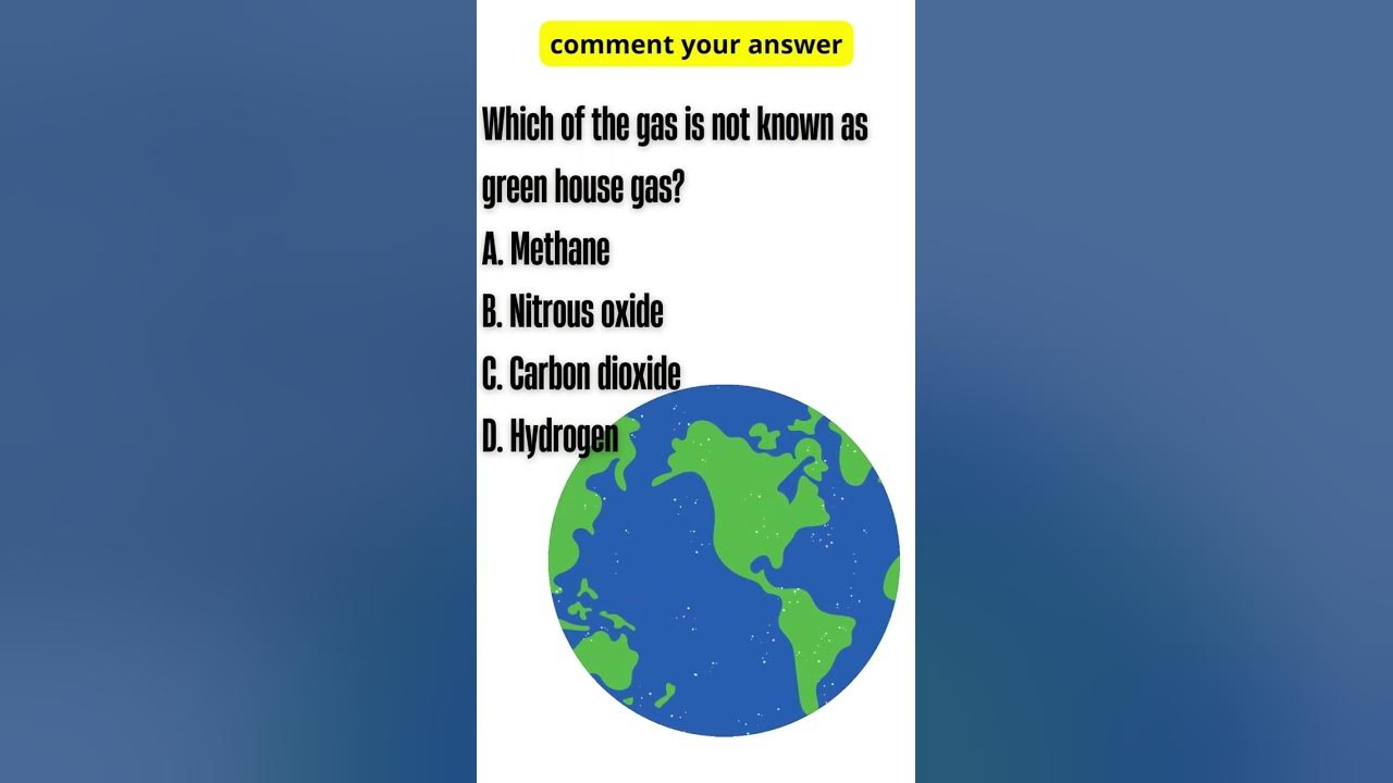 which-of-the-gas-is-not-known-as-green-house-gas-neet-upsc-general