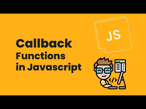 Basics of Javascript: Callback Functions