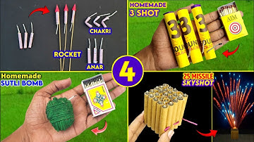 4 Amazing homemade crackers , how to make crackers at home , 3 shot cracker making , 25 missile shot