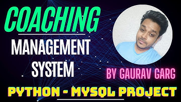 Coaching Management System | Python Mysql Project | By Gaurav Garg