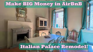 Historic Rental Apt Remodel in Tuscany!  Actual Costs & Income From High End Italian Rental! ??