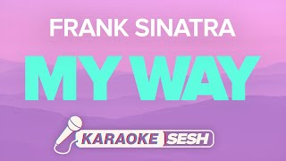 Frank Sinatra - My Way (Karaoke)