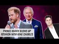 Did Prince Harry Ruin The Reunion With King Charles? | Naughty But Nice