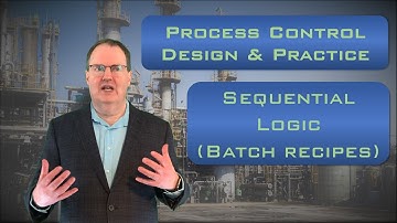 Sequential Logic (Batch Recipes)