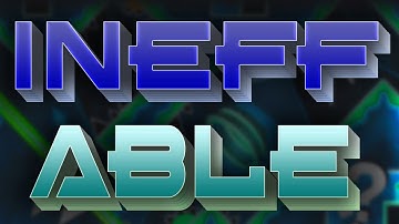 Ineffable - By Fletzer | Geometry Dash 2.11