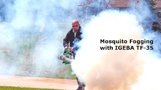 Mosquito Fogging with an IGEBA TF35 Pulse Jet Thermal Fogger