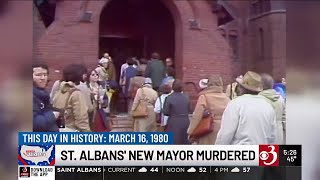 This Day in History: Vermont’s first female mayor murdered