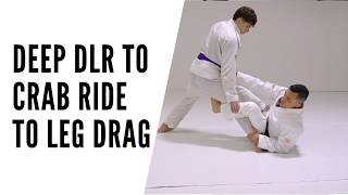 Deep De La Riva to Leg Drag or Crab Ride | Back Take System