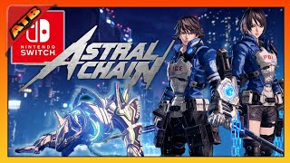 Astral Chain Best Switch Exclusive! lets Finish IT!!