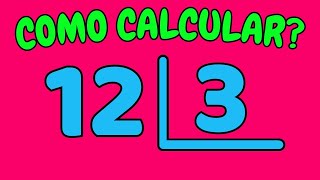 Como Calcular 12 Dividido Por 3? Dividir 12 Por 3